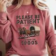 Be Patient With Me I'm From The 1900s Horse-Drawn Wagon Comfort Colors Sweatshirt Orchid