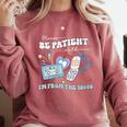 Patriotic Be Patient I'm From The 1900s Fourth Of July USA Comfort Colors Sweatshirt Orchid Patriotic Be Patient I'm From The 1900s Fourth Of July USA Comfort Colors Sweatshirt Orchid