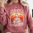 Please Be-Patient With Me I'm From The 1900s Humor Saying Comfort Colors Sweatshirt Orchid