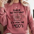 Please Be-Patient I'm From The 1900s Retro Cassette Tape Comfort Colors Sweatshirt Orchid Please Be-Patient I'm From The 1900s Retro Cassette Tape Comfort Colors Sweatshirt Orchid