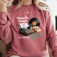 Please BePatient I'm From The 1900s Sarcastic Joke Premium Tri-Blend Comfort Colors Sweatshirt Orchid