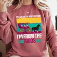 Please Be Patient With Me I'm From The 1900s Cool Dad Premium Comfort Colors Sweatshirt Orchid