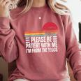 Please Be Patient With Me I'm From The 1900s Fathers Day Comfort Colors Sweatshirt Orchid