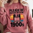 Please Be Patient With Me I'm From The 1900s Floppy Disk Premium Comfort Colors Sweatshirt Orchid