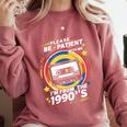 Please Be Patient I'm From The 1900s Premium Comfort Colors Sweatshirt Orchid