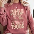 Please Be Patient With Me I'm From The 1900S Raglan Baseball Tee Comfort Colors Sweatshirt Orchid