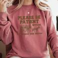 Please Be Patient With Me I'm From The 1900s Retro Horse Comfort Colors Sweatshirt Orchid