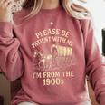 Please Be Patient With Me I'm From The 1900s Retro Raglan Baseball Tee Comfort Colors Sweatshirt Orchid Please Be Patient With Me I'm From The 1900s Retro Raglan Baseball Tee Comfort Colors Sweatshirt Orchid