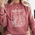 Protect Public Libraries Support Local Librarian Book Lover Comfort Colors Sweatshirt Orchid
