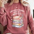Reading Book Lover Humor For Readers And Bookworms Comfort Colors Sweatshirt Orchid