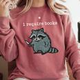 i Require Books Raccoon Comfort Colors Sweatshirt Orchid