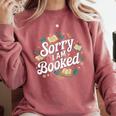 Sorry i Am Booked Reading Read Books Reader Nerd Comfort Colors Sweatshirt Orchid Sorry i Am Booked Reading Read Books Reader Nerd Comfort Colors Sweatshirt Orchid