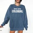 Books Coffee Coloring Comfort Colors Sweatshirt Blue Jean