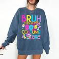 Bruh This Is My 90's Costume Nostalgia Mixtape 1990s Party Comfort Colors Sweatshirt Blue Jean Bruh This Is My 90's Costume Nostalgia Mixtape 1990s Party Comfort Colors Sweatshirt Blue Jean
