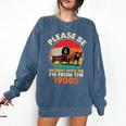Dad Father's Day Please Be Patient I'm From The 1900s Comfort Colors Sweatshirt Blue Jean Dad Father's Day Please Be Patient I'm From The 1900s Comfort Colors Sweatshirt Blue Jean