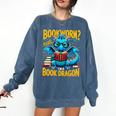 Dragon Bookworm Please I'm A Book Dragon Comfort Colors Sweatshirt Blue Jean Dragon Bookworm Please I'm A Book Dragon Comfort Colors Sweatshirt Blue Jean