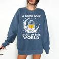 Good Book Is Out Of This World Astronaut Moon Space Reading Comfort Colors Sweatshirt Blue Jean Good Book Is Out Of This World Astronaut Moon Space Reading Comfort Colors Sweatshirt Blue Jean