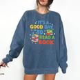 It's a Good Day To Read A Book Lovers Men Women Kids Comfort Colors Sweatshirt Blue Jean