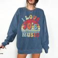 I Love 70's Music Retro Style Nostalgia Cassette 1970s Party Comfort Colors Sweatshirt Blue Jean