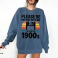 Please Be Patient With Me I'm From The 1900s Floppy Disk Premium Comfort Colors Sweatshirt Blue Jean