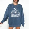 I Read Past My Bedtime Book Lover For Women Men Kids Comfort Colors Sweatshirt Blue Jean I Read Past My Bedtime Book Lover For Women Men Kids Comfort Colors Sweatshirt Blue Jean