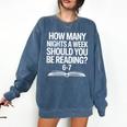 Reading Meme 6 To 7 Nights a Week Book Appreciation Comfort Colors Sweatshirt Blue Jean