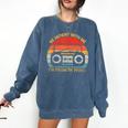 Retro Be Patient With Me I'm From The 1900s Comfort Colors Sweatshirt Blue Jean