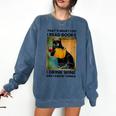That's What I Do I Read Books I Drink Wine And I Know Things Comfort Colors Sweatshirt Blue Jean That's What I Do I Read Books I Drink Wine And I Know Things Comfort Colors Sweatshirt Blue Jean