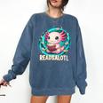 Women's Readsolotl Kawaii Axolotl Reading Book Lover Comfort Colors Sweatshirt Blue Jean