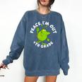 4th Grade Graduation Promotion Peace I'm Out Last Day Comfort Colors Sweatshirt Denim