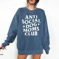 Anti Social Dog Moms Club Introvert Dog Mom Dog Lover Comfort Colors Sweatshirt Denim Anti Social Dog Moms Club Introvert Dog Mom Dog Lover Comfort Colors Sweatshirt Denim