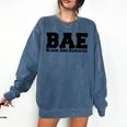 BAE And Educated Black History Month Graduation Comfort Colors Sweatshirt Denim
