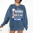 Barber Stylist Barber College Graduation Comfort Colors Sweatshirt Denim