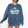 Barbershop Barber School Graduation Shirt Comfort Colors Sweatshirt Denim