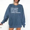 Barista Coffee Lovers Sarcastic Introvert Comfort Colors Sweatshirt Denim Barista Coffee Lovers Sarcastic Introvert Comfort Colors Sweatshirt Denim