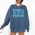 Baseball Senior Night Baseball Senior 2025 Graduation 26 Comfort Colors Sweatshirt Denim