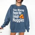 Chicken Nugget Saying Introvert Nuggie Foodie Food Comfort Colors Sweatshirt Denim Chicken Nugget Saying Introvert Nuggie Foodie Food Comfort Colors Sweatshirt Denim