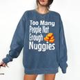 Chicken Nugget Saying Introvert Nuggie Foodie Food Comfort Colors Sweatshirt Denim