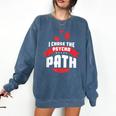 I Chose The Psycho Path School Graduation Comfort Colors Sweatshirt Denim