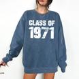 Class Of 1971 High School College Graduation Reunion T-Shirt Comfort Colors Sweatshirt Denim