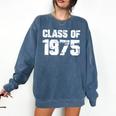 Class Of 1975 Highschool College Graduation Reunion T- Comfort Colors Sweatshirt Denim