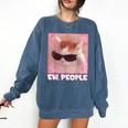 Cool Cat Meme Ew People Anti Social Introvert Cute Cat Comfort Colors Sweatshirt Denim
