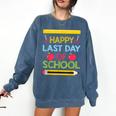 Cool Stylish Happy Last Day Of School Shirt Graduation Comfort Colors Sweatshirt Denim