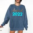 Cute Graduation Shirt Class Of 2022 Shirt Comfort Colors Sweatshirt Denim