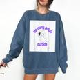 Cute Puppy With a Quote For Introverts Comfort Colors Sweatshirt Denim Cute Puppy With a Quote For Introverts Comfort Colors Sweatshirt Denim
