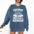 Dad Of a 2018 Senior Graduation Comfort Colors Sweatshirt Denim