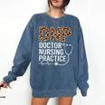 DNP Doctor Of Nursing Practice Medical School Graduation Comfort Colors Sweatshirt Denim