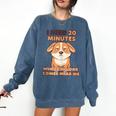 Dog Introvert I Need 20 Minutes Where No One Comes Comfort Colors Sweatshirt Denim