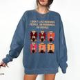 I Dont Like Morning People Introvert Coffee Lover Antisocial Premium Comfort Colors Sweatshirt Denim I Dont Like Morning People Introvert Coffee Lover Antisocial Premium Comfort Colors Sweatshirt Denim
