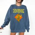 Fun Thing To Do In Morning Is Not Talk To Me Introvert Comfort Colors Sweatshirt Denim Fun Thing To Do In Morning Is Not Talk To Me Introvert Comfort Colors Sweatshirt Denim